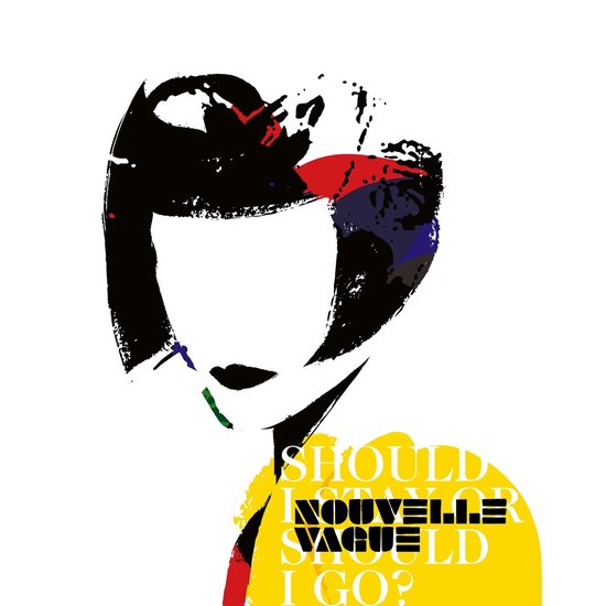 Nouvelle Vague - Should I Stay Or Should I Go ? | CD