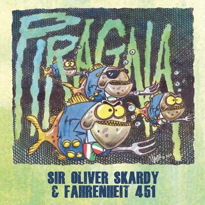 Skardy Sir Oliver - Piragna | CD