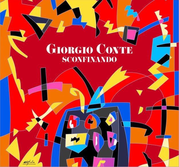 Giorgio Conte - Sconfinando | CD