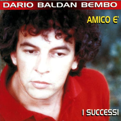 Baldan Bembo Dario - Amico E' | CD