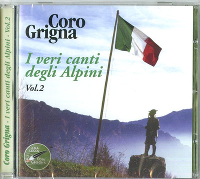 Coro Grigna - I Veri Canti Degli Alpini 2 | CD