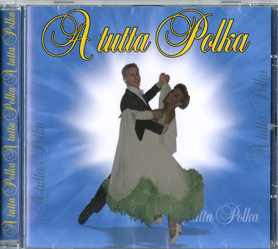 Various - A Tutta Polka | CD