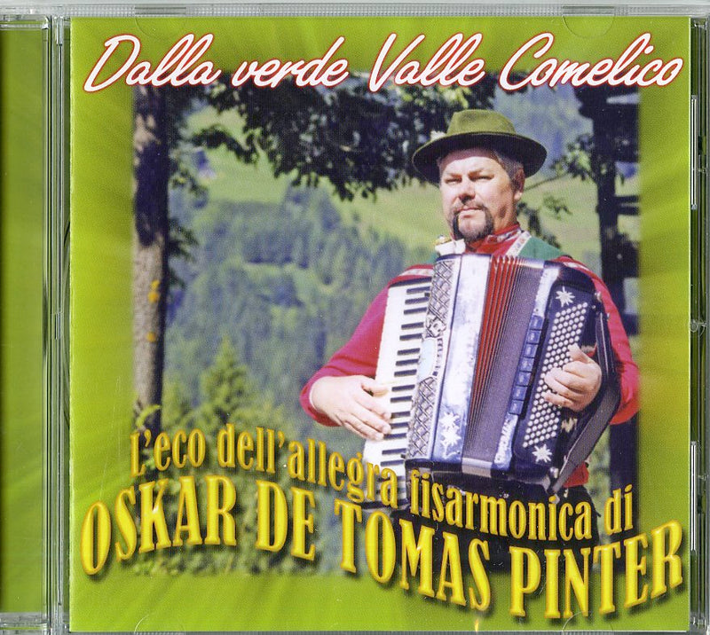 De Tomas Oskar - Dalla Verde Valla Comelico | CD