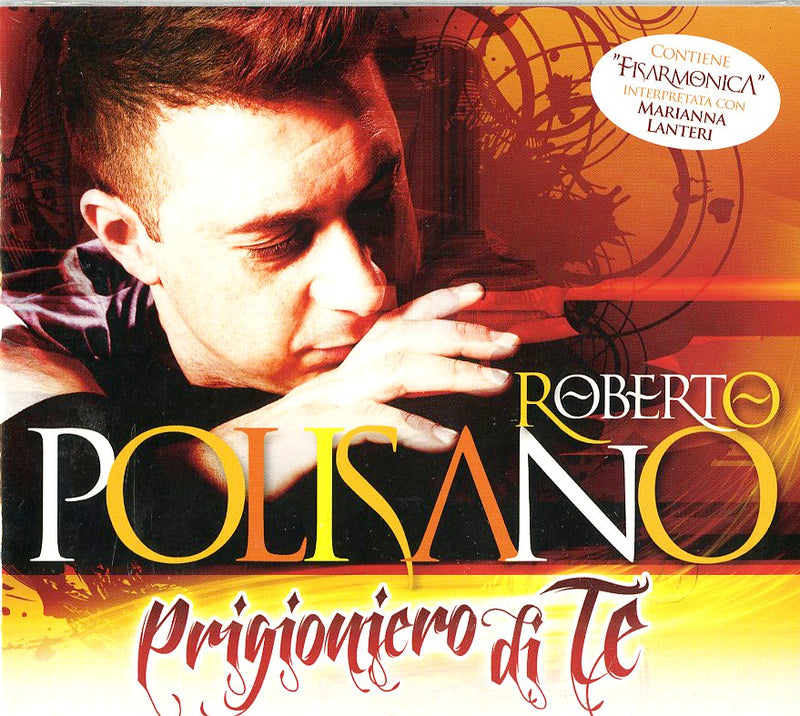 Polisan O Roberto - Prigioniero Di Te | CD