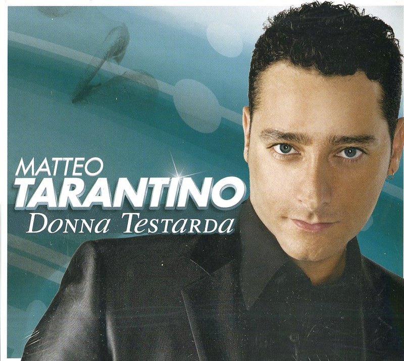 Tarantin O Matteo - Donna Testarda | CD