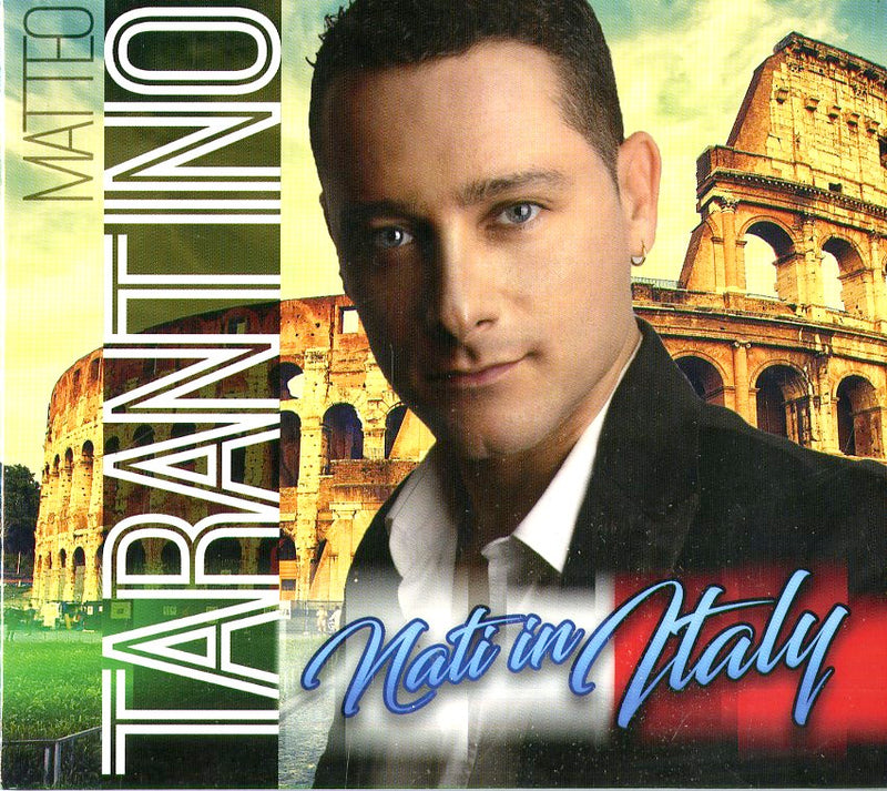 Tarantin O Matteo - Nati In Italy | CD