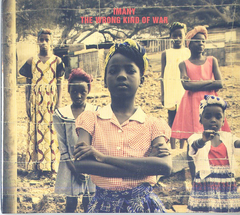 Imany - The Wrong Kind Of War | CD