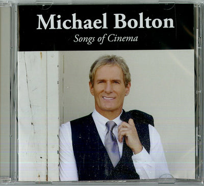 Bolton, Michael - Songs Of Cinema | CD