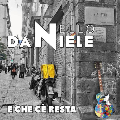 Daniele Nello - E Che Ce' Resta | CD