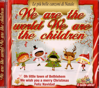 Various - We Are The World We Are The Children | CD