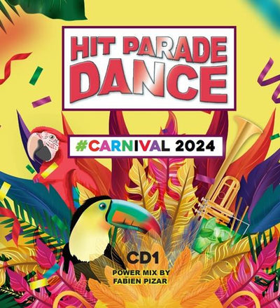 Various Artists - Hit Parade Dance Carnival 2024 | CD