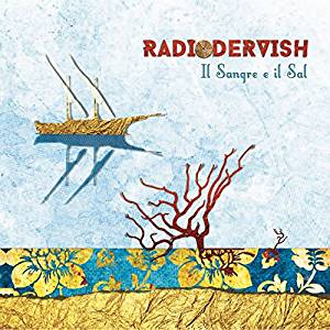 Radiode Rvish - Il Sangre E Il Sal | CD