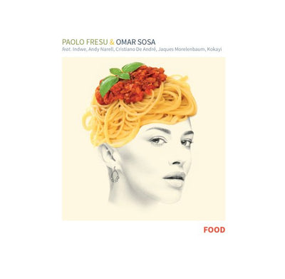 Fresu Paolo & Sosa Omar - Food | CD