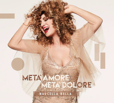 Bella Marcell A - Meta' Amore Meta' Dolore | CD