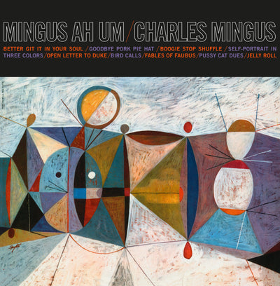 Mingus Charles - Mingus Ah Um (180 Gr) | Vinile
