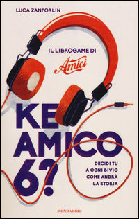 Zanforli N Luca - Ke Amico 6? | Libro