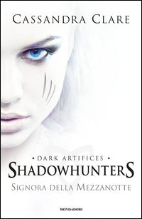 Clare Cassand Ra - Shadowhunters-Signora Della Mezzanotte | Libro