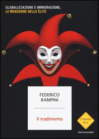 Rampini Federic O - Il Tradimento | Libro