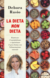 Rasio Debora - La Dieta Non Dieta | Libro