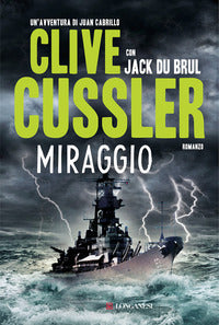 Cussler Clive - Miraggio | Libro