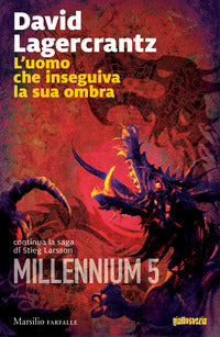 Lagercr Antz David - L'Uomo Che Insegnava La Sua Ombra | Libro
