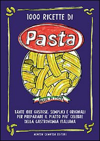 Various - 1000 Ricette Di Pasta | Libro