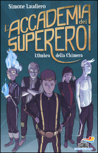 Laudier O Simone - L'Accademia Dei Supereroi | Libro