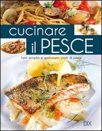 Various - Cucinare Il Pesce | Libro
